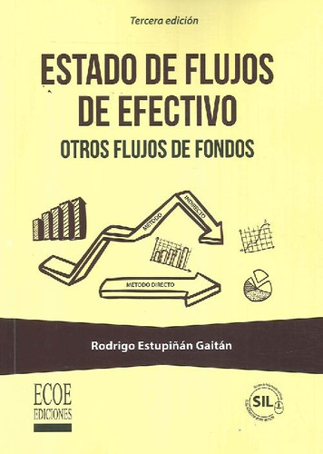 Libro Estado De Flujos De Efectivo De Rodrigo Estupiñán Gaít