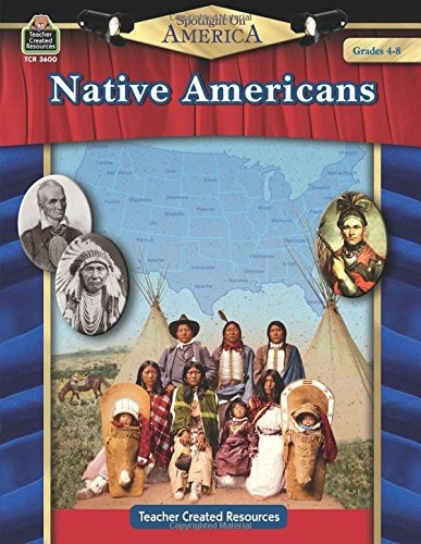 Spotlight On America Native Americans