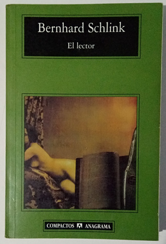 El Lector Bernhard Schlink Novela Ed Anagrama Compacto Libro