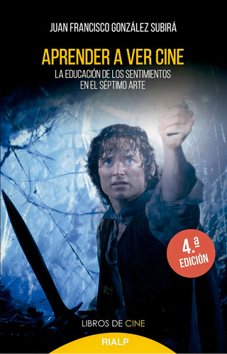 Aprender A Ver Cine - Gonzalez Subira, Juan Francisco