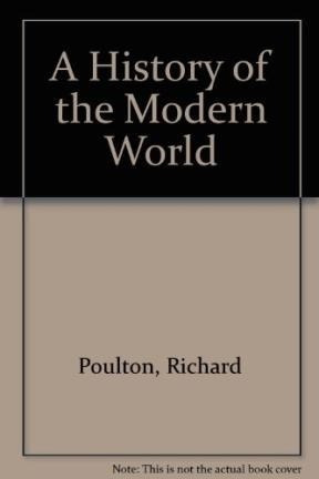 A History Of The Modern World - Poulton Richard (papel)
