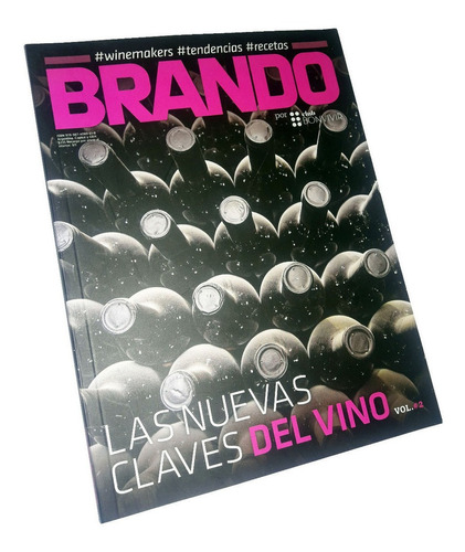 Revista Brando / Las Nuevas Claves Del Vino Vol. 2