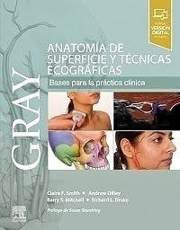 Gray Anatomía De Superficie Y Técnicas Ecográficas. - Smith