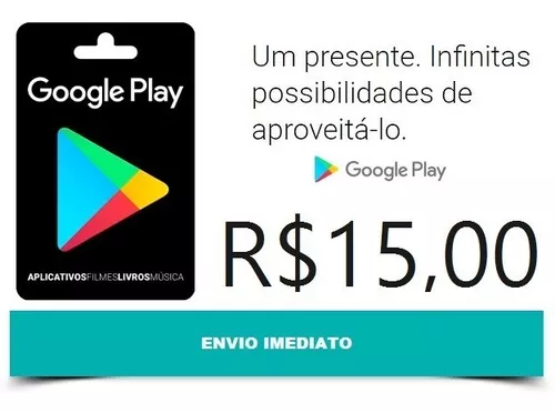 R$15 - Google Play