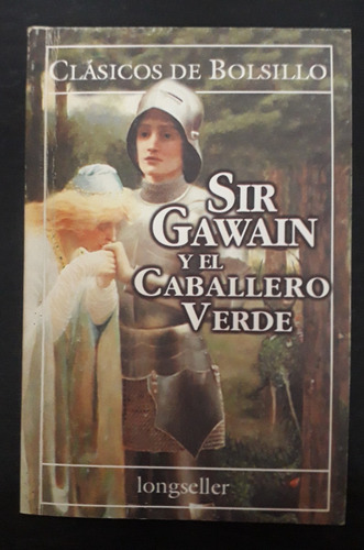 Sir Gawain Y El Caballero Verde - Anónimo . Fx
