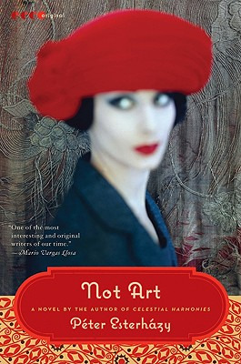 Libro Not Art - Esterhazy, Peter