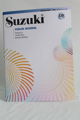 Suzuki Violín School Violín Part & Cd, Volume 4 (revised)