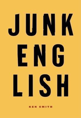 Junk English - Ken Smith