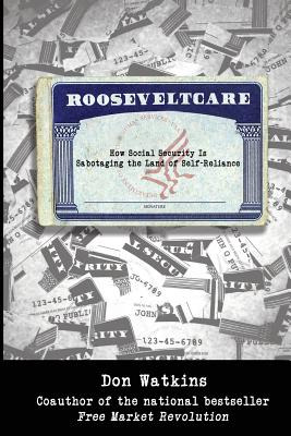 Libro Rooseveltcare: How Social Security Is Sabotaging Th...