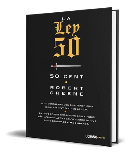 Libro - Libro La Ley 50 - 50 Cent En Español - Robert Green