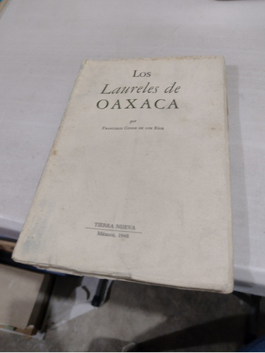 Los Laureles De Oaxaca Francisco Giner De Los Ríos Rp35