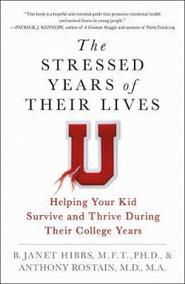 Libro The Stressed Years Of Their Lives : Helping Your Ki...