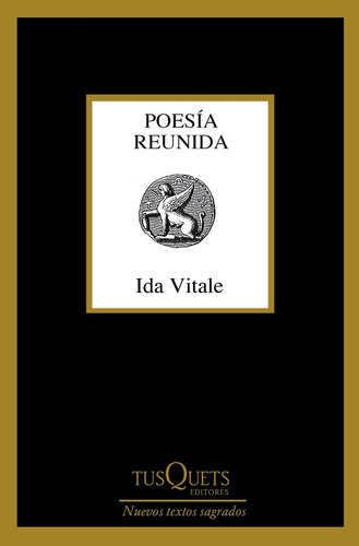 Poesia Reunida, De Ida Vitale. Editorial Tusquets, Tapa Blanda En Español