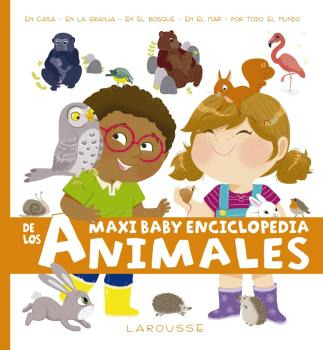 Libro Maxi Baby Enciclopedia De Los Animales De Larousse Edi