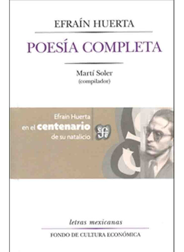 Poesia Completa - Efrain Huerta