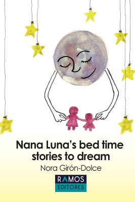Libro Nana Luna's Bedtime Stories To Dream - Giron-dolce,...