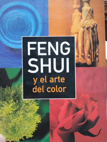 Feng Shui Y El Arte Del Color Rossbach