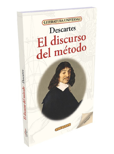 El Discurso Del Método, René Descartes, Editorial Fontana.