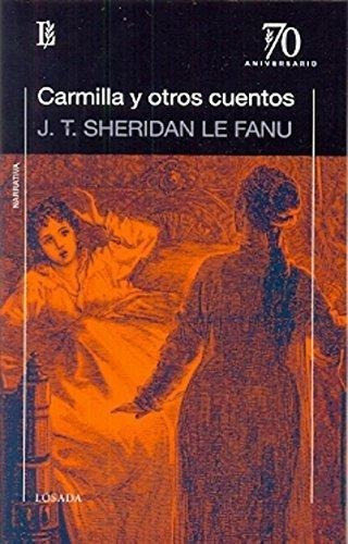 Carmilla Y Otros Cuentos - Sheridan Le Fanu, Joseph Thoma