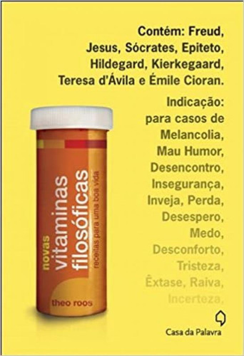 Novas Vitaminas Filosoficas, De Roos, Theo. Editora Casa Da Palavra (leya), Capa Mole Em Português
