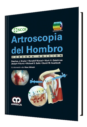 Artroscopia Del Hombro. 3ª Edición.