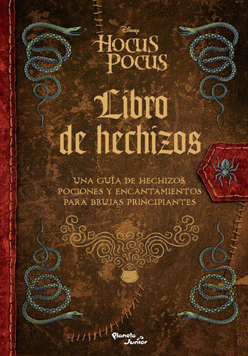 Hocus Pocus. Libro de hechizos, de Disney. Serie Disney Editorial Planeta Infantil México, tapa blanda en español, 2022