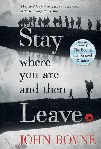 Stay Where You Are And Then Leave, De Boyne, John. Editorial Square Fish, Tapa Blanda En Inglés