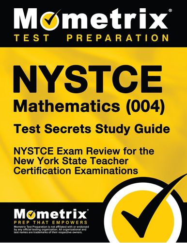 Libro: Nystce Mathematics (004) Test Secrets Study Guide: Ny