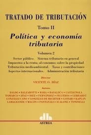 Tratado De Tributacion. Tomo 2. Politica Economica Y Tributa