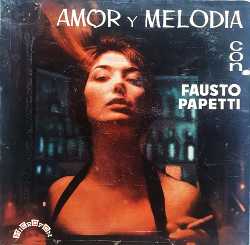 Fausto Papetti - Amor Y Melodia Lp C