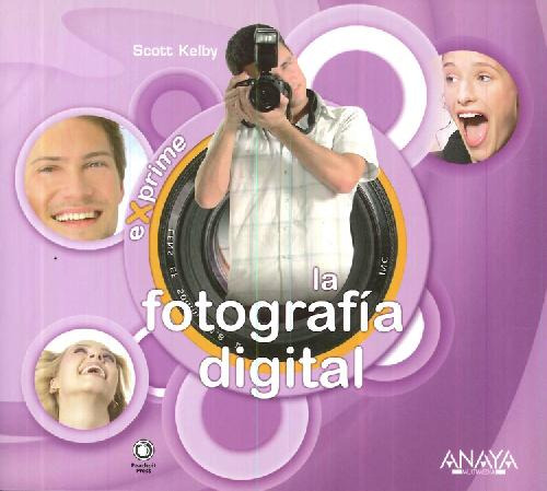 Libro La Fotografía Digital De Scott Kelby