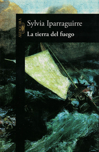 Libro La Tierra Del Fuego - Iparraguirre, Sylvia