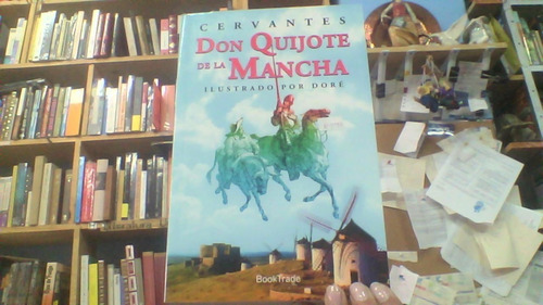 Don Quijote De La Mancha 