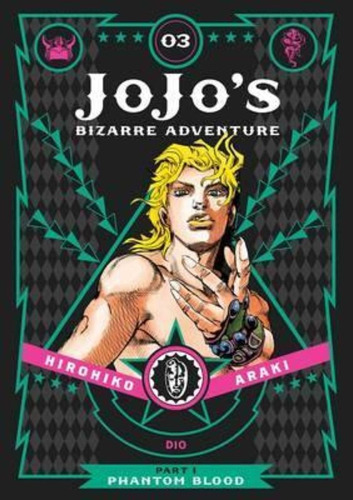 Jojo's Bizarre Adventure: Part 1--phantom Blood, Vol. 3 / Hi