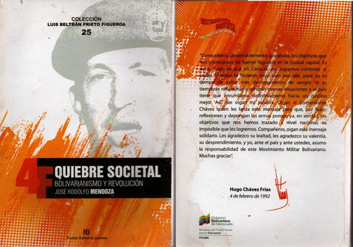 Quiebre Societal Bolivarianismo Y Revolucion Chavez 4f 1992