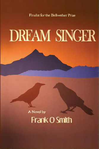 Dream Singer, De Smith, Frank O.. Editorial Createspace, Tapa Blanda En Inglés
