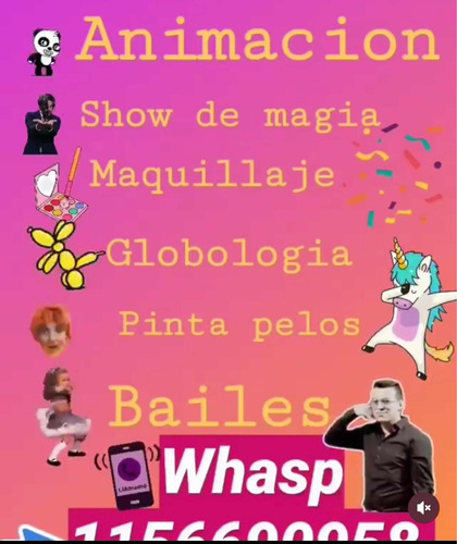 Animaciónes Infantiles Magia Maquillaje Globologia Burbujas