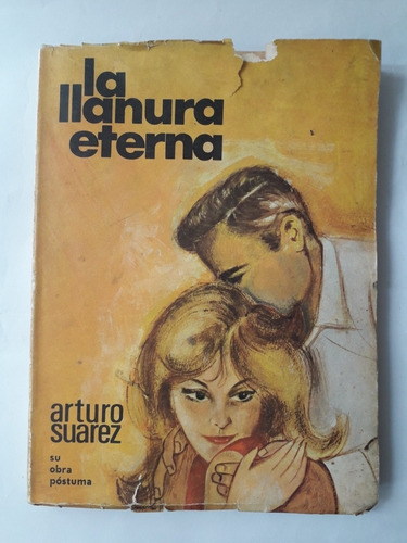La Llanura Eterna / Arturo Suárez
