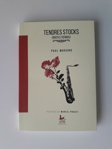 Tendres Stocks (brotes Tiernos) - Paul Morand