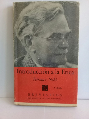 Introducción A La Ética Herman Nohl 1958 Breviarios 