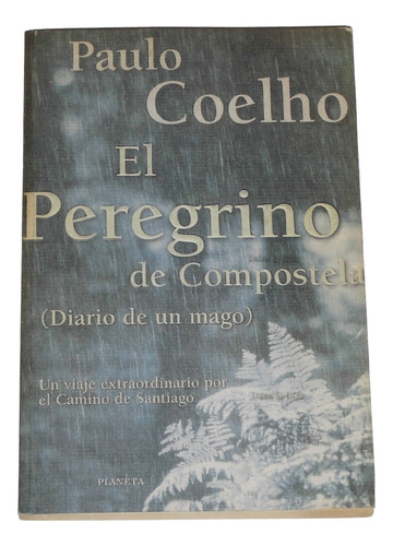 El Peregrino De Compostela / Paulo Coelho