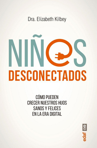 Niños Desconectados (libro Original)