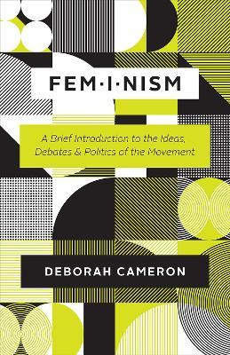 Libro Feminism : A Brief Introduction To The Ideas, Debat...