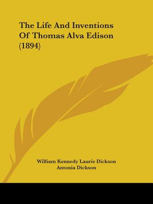 Libro The Life And Inventions Of Thomas Alva Edison (1894...