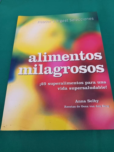 Reader Digest - Alimentos Milagrosos - Anna Shelby