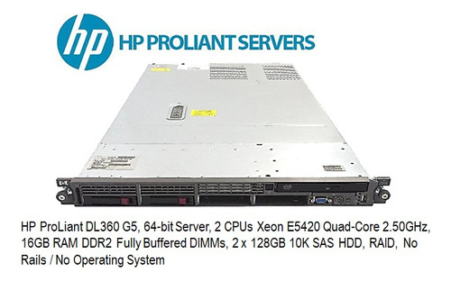 Server Hp Proliant Dl360 G5, 2 Xeon E5420, 16gb, 2 Sas 128gb