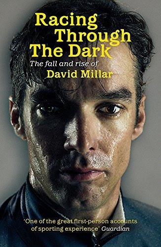 Book : Racing Through The Dark - Millar Obe, David