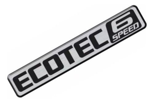 Emblema Adesivo Ecotec 6 Speed S10 Spin Onix Cruze Cobalt