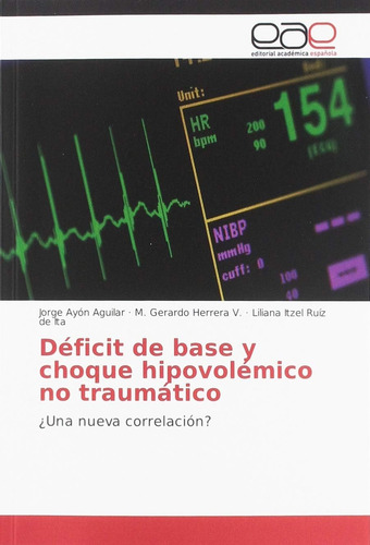 Libro: Déficit Base Y Choque Hipovolémico No Traumático: