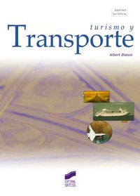 Libro Turismo Y Transporte - Blasco I Peris, Albert